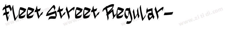 Fleet Street Regular字体转换